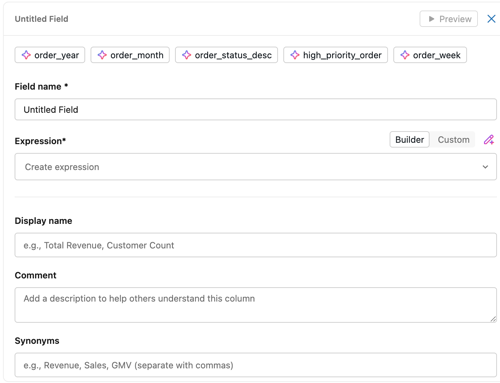 The field editor in the metric view UI.