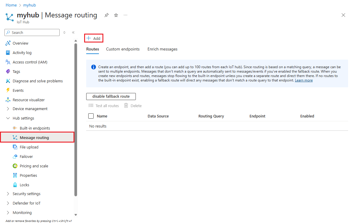 Screenshot that shows location of the Add button, to add a new route in your IoT hub.