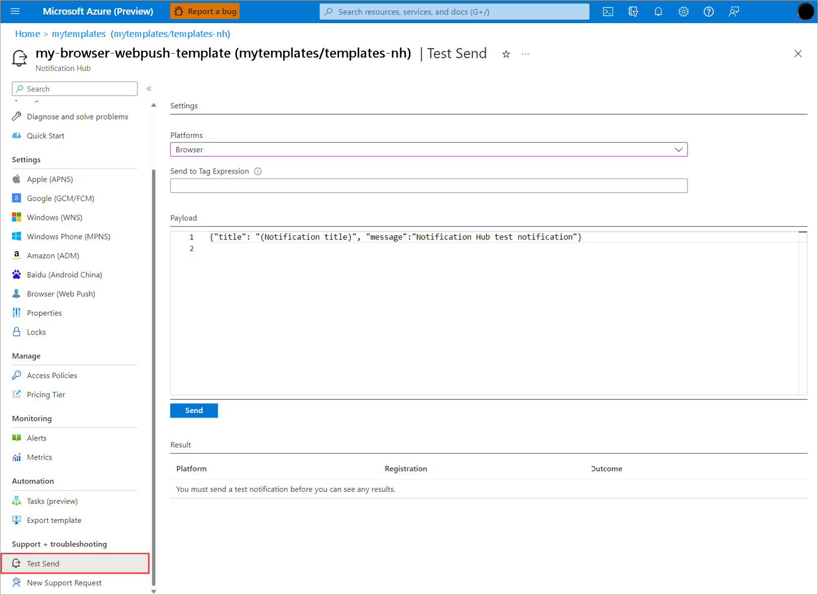 Screenshot showing the Test Send blade in a notification hub, for sending a test/debug notification.