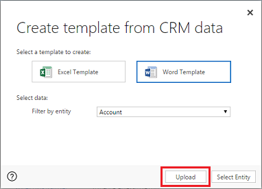 Select Upload to bring the template into customer engagement apps.