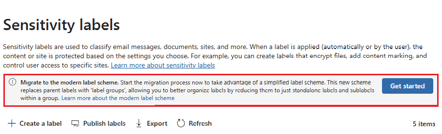 Information banner on the Sensitivity labels page to migrate to the modern label scheme.