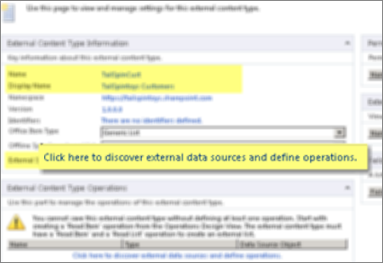 Screenshot of the External Content Type Information panel, and the link Click here to discover external data sources and define operations, which is used to make a BCS connection.