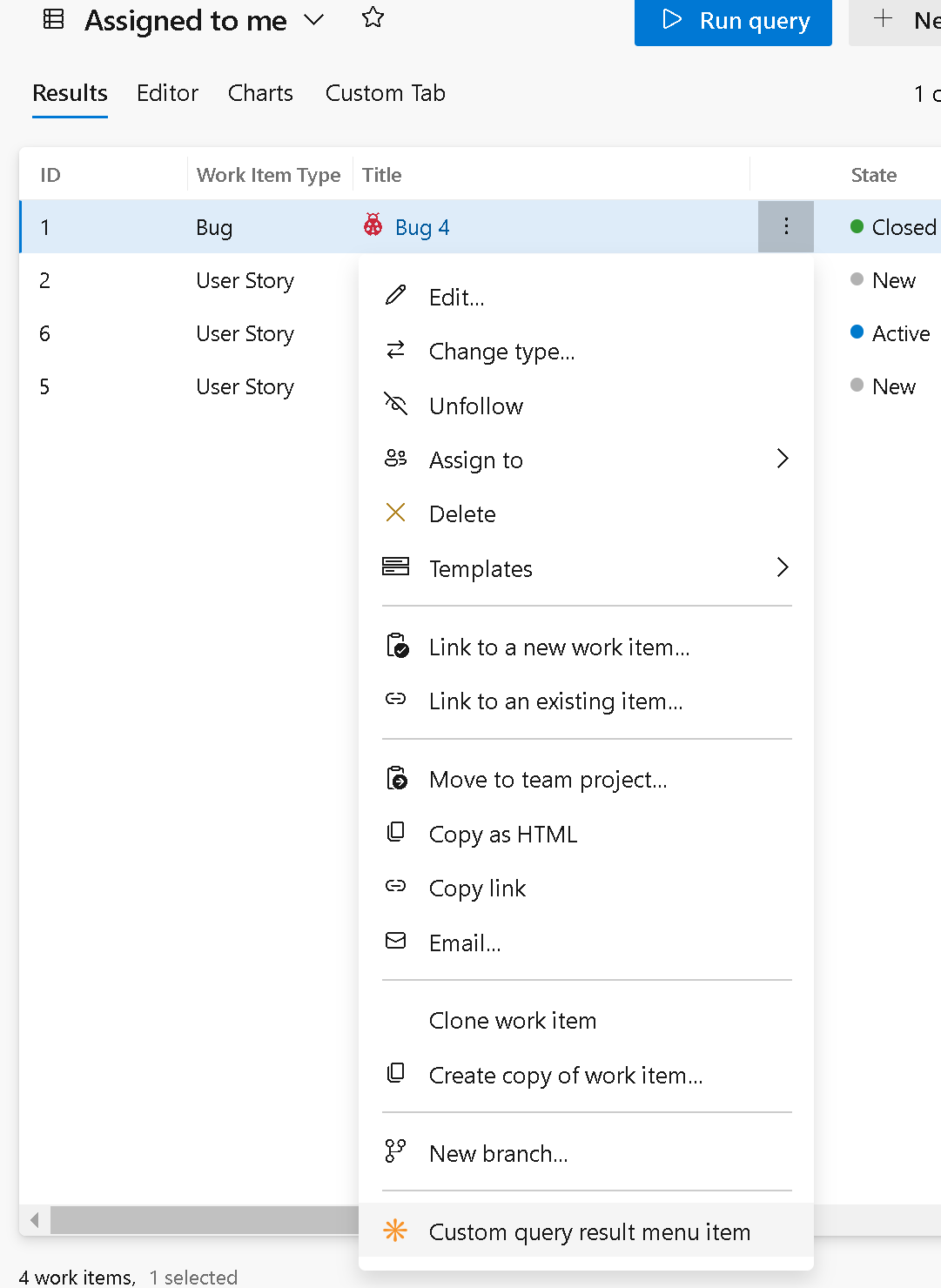 Screenshot of a custom action in the query results item menu.