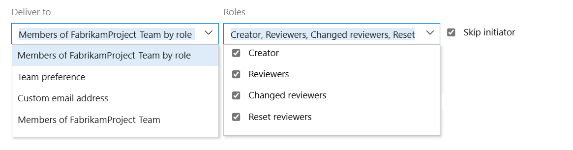 Screenshot of Deliver to and Roles dropdown menus.