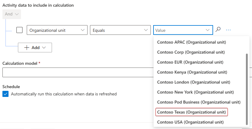 Screenshot of Activity data to include in calculation with Organizational unit set to equal Contoso Texas.