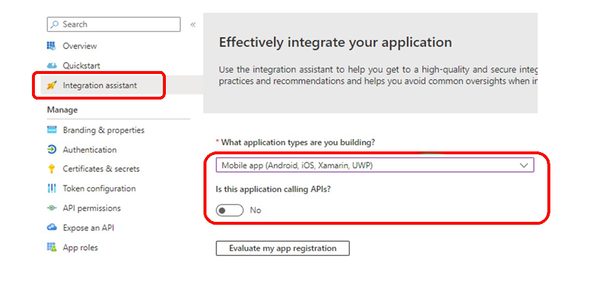 Gebruik de integratie assistent voor app-registratie om instellingen te controleren.