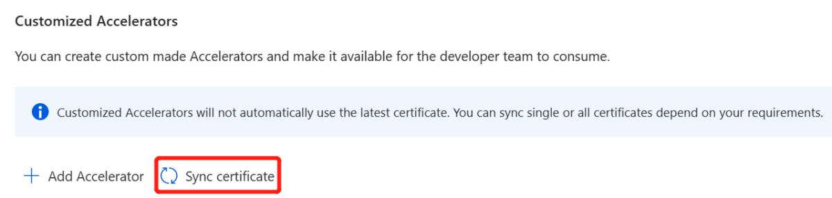 Schermopname van Azure Portal met het deelvenster Aangepaste accelerators met de knop Synchronisatiecertificaat gemarkeerd.