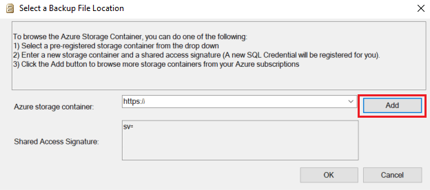 Schermopname van het dialoogvenster Een back-upbestandslocatie selecteren. In de sectie Azure Storage-container is Toevoegen geselecteerd.