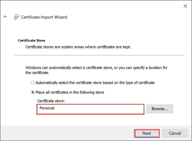 Schermopname van de wizard Certificaat importeren in Windows met het persoonlijke certificaatarchief geselecteerd. De optie Certificaatarchief en de knop Volgende zijn gemarkeerd.