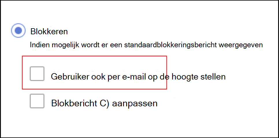 Schermopname van het blokkeren van een melding voor eindgebruikers via e-mail.