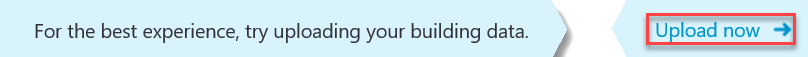 Screenshot of banner that notifies a user to upload building data.