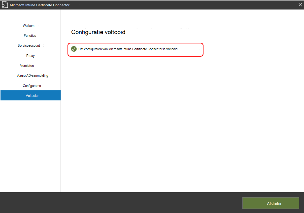 De configuratie van de certificaatconnector is geslaagd.