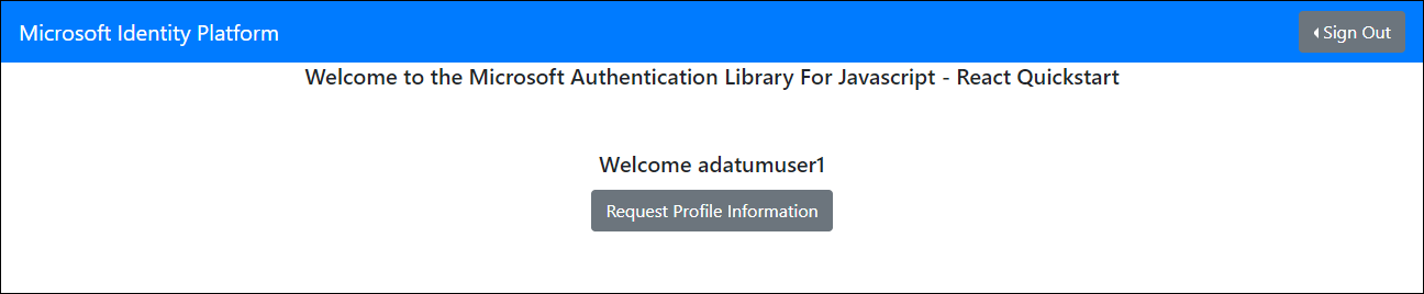 Screenshot of the Welcome to the Microsoft Authentication Library For JavaScript - React Quickstart page with the Request Profile Information button.