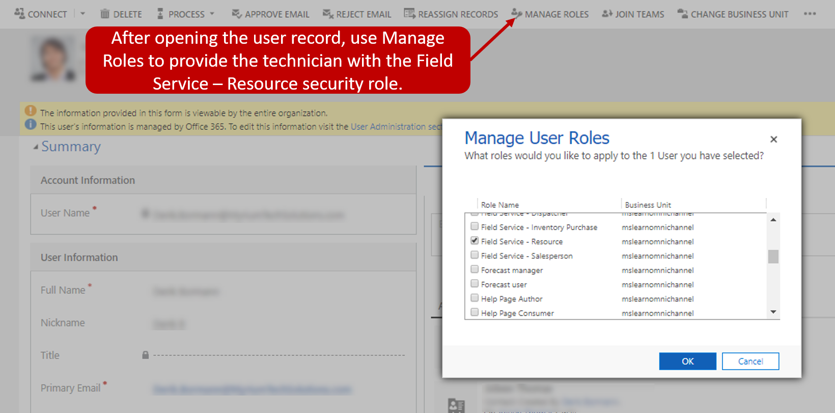 For each user, provide a security role using Manage Roles
