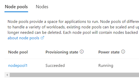 Schermopname van een Azure Kubernetes Service-clusterknooppuntpool (A K S). De inrichtingsstatus is geslaagd. De energiestatus wordt uitgevoerd.