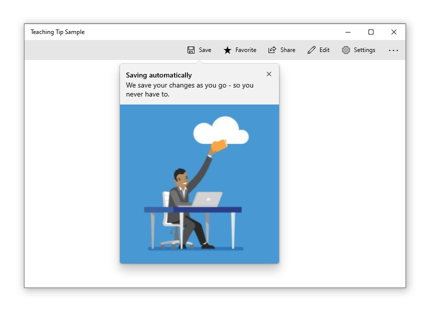 Een voorbeeld-app met een lestip die gericht is op de knop Opslaan. De titel van de tip leest 'Automatisch opslaan' en de ondertitel leest 'We slaan uw wijzigingen op terwijl u gaat - zodat u dat nooit hoeft te doen'. Onderaan de lestip staat een grens-naar-grensafbeelding van een cartoonman die bestanden in de cloud plaatst. In de rechterbovenhoek van de lestip bevindt zich een knop sluiten.