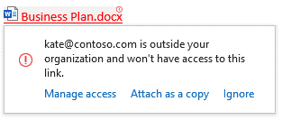 Screenshot of the error message that states that a recipient is outside your organization and won't have access to this link.