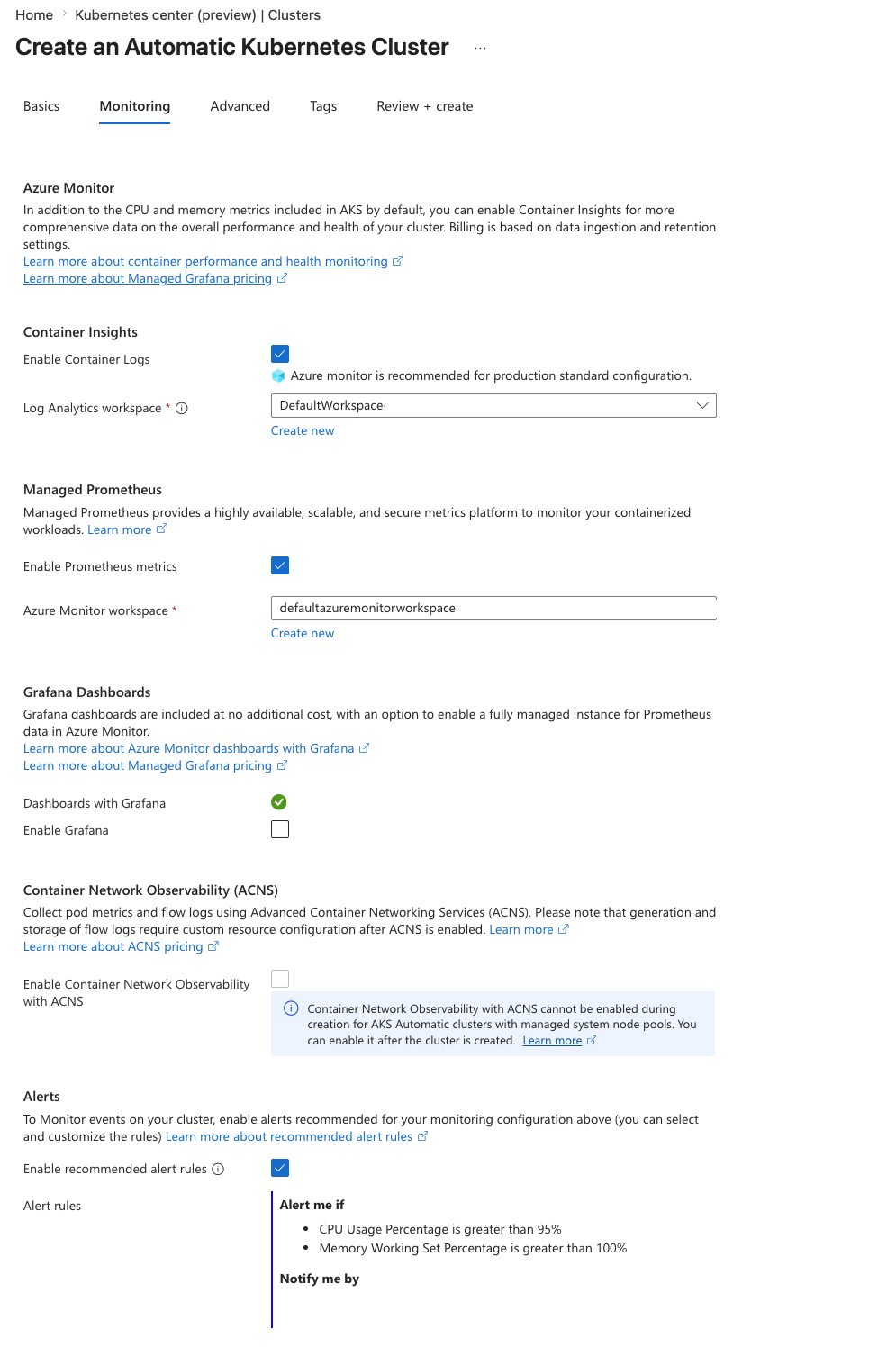  Zrzut ekranu przedstawiający kartę Monitorowanie podczas tworzenia klastra automatycznego usługi AKS w portalu Azure.
