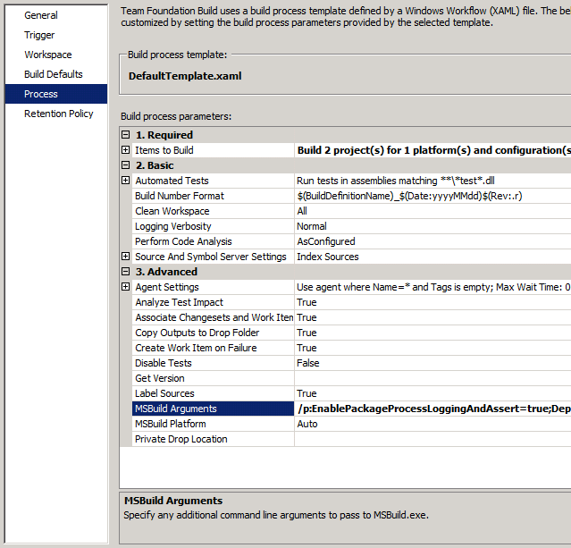 jeśli używasz definicji kompilacji serwera Team Foundation Server (T F S) do kompilowania projektów, możesz podać wartość właściwości EnablePackageProcessLoggingAndAssert w argumentach msBuild.