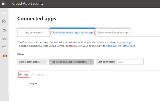 Screenshot of the Connected apps page in the Defender for Cloud Apps portal. Conditional Access App Control Apps and Add are called out.