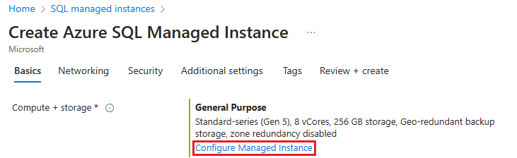 Zrzut ekranu przedstawiający stronę Tworzenie usługi Azure SQL Managed Instance w witrynie Azure Portal z wybraną pozycją Konfiguruj wystąpienie zarządzane.
