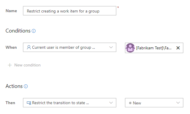 Zrzut ekranu przedstawiający regułę niestandardową w celu ograniczenia tworzenia elementu roboczego przez grupę.