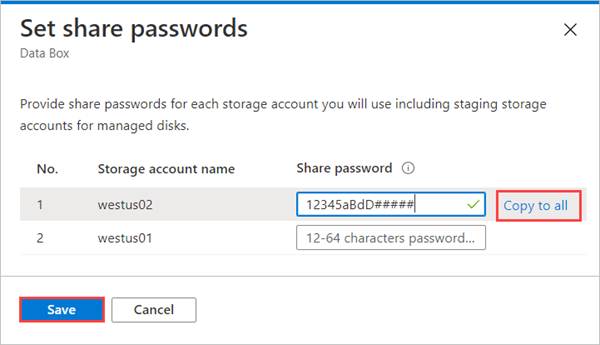 Zrzut ekranu przedstawiający ekran Set Share Passwords for a Data Box order (Ustawianie haseł udziału dla zamówienia urządzenia Data Box). Link Kopiuj do wszystkich i przycisk Zapisz są wyróżnione.