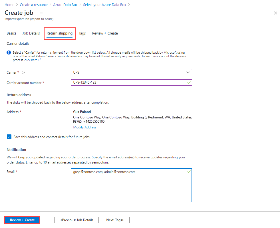 Zrzut ekranu przedstawiający kartę Wysyłka zwrotna dla zadania importu w usłudze Azure Data Box z wypełnionymi wszystkimi polami. Karta Return Shipping (Zwrot wysyłki) i przycisk Review Plus Create (Przeglądanie plus utwórz) są wyróżnione.