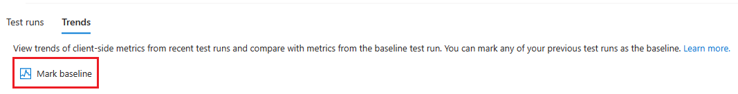 Screenshot that shows Mark baseline button in the Trends pane.