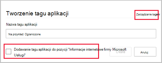 Zrzut ekranu przedstawiający opcję utworzenia niestandardowego tagu aplikacji bezpośrednio z odnalezionej aplikacji.