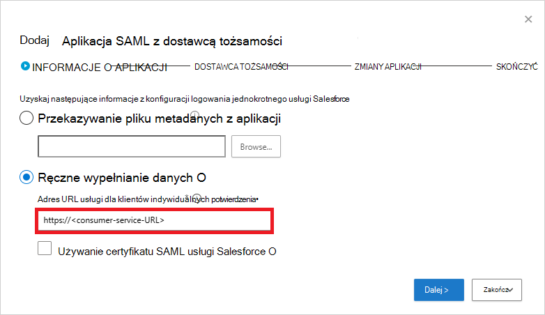 Zrzut ekranu przedstawiający stronę INFORMACJE O APLIKACJI z ręczną konfiguracją PROTOKOŁU SAML dla aplikacji Salesforce.