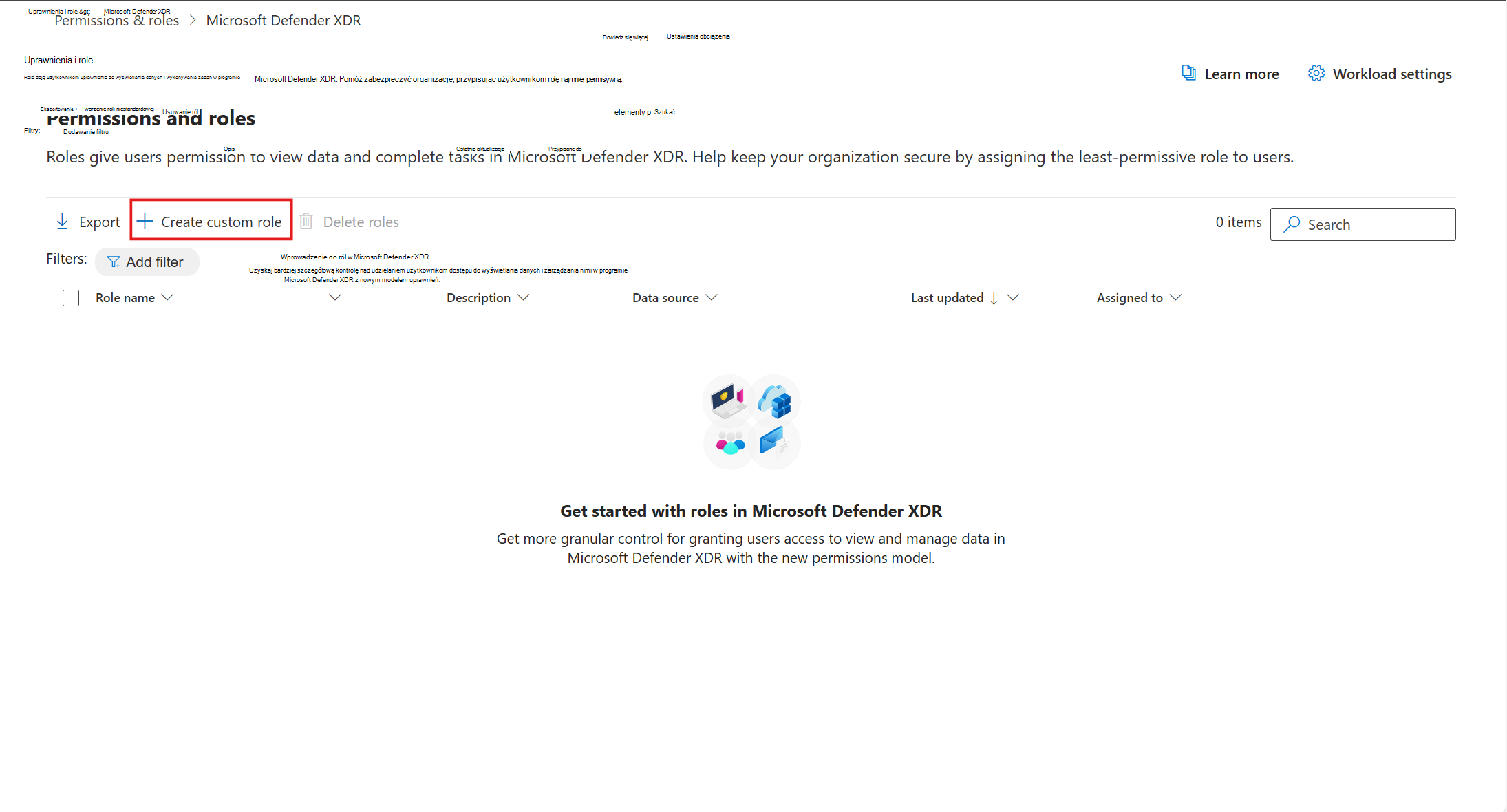 Zrzut ekranu przedstawiający przycisk Utwórz role niestandardowe.