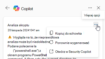 Zrzut ekranu pokazujący opcję Więcej akcji w karcie analizy skryptu Copilot.