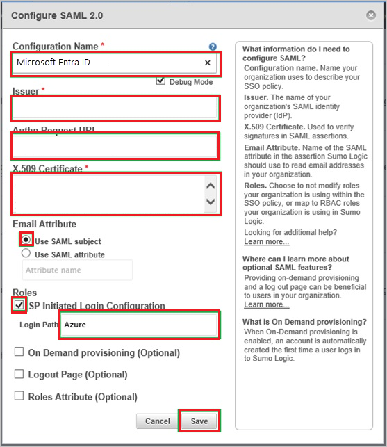 Configure SAML 2.0 Screenshot shows the Configure SAML 2.0 dialog box where you can enter the values described.