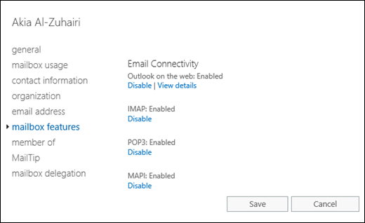 Protocol access settings for a mailbox in the EAC at Recipients > select mailbox > Edit > Mailbox features > Email connectivity.