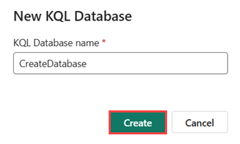 Screenshot of the New KQL Database window showing the database name. The Create button is highlighted.
