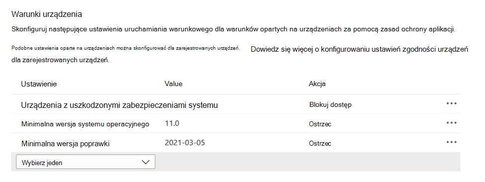 Zrzut ekranu przedstawiający warunki oparte na urządzeniach w zasadach ochrony aplikacji w centrum administracyjnym Microsoft Intune.