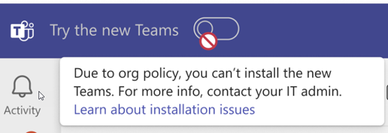 Zrzut ekranu przedstawiający komunikat o błędzie, jeśli zasady organizacji ograniczają instalację nowych aplikacji Teams.