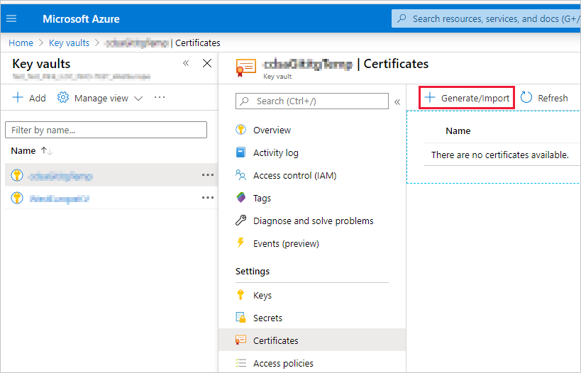 Zrzut ekranu przedstawiający okno witryny Azure Portal, w którym jest wyświetlane okienko Certyfikat z wyróżnionym pozycją Generuj/Importuj.