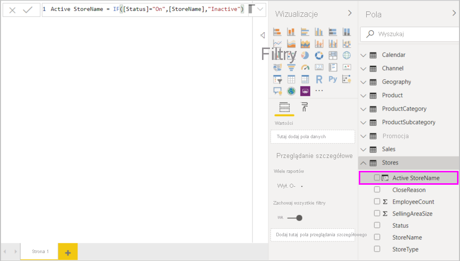 Zrzut ekranu przedstawiający ukończoną formułę i kolumnę Active StoreName dodaną do okienka Pola.