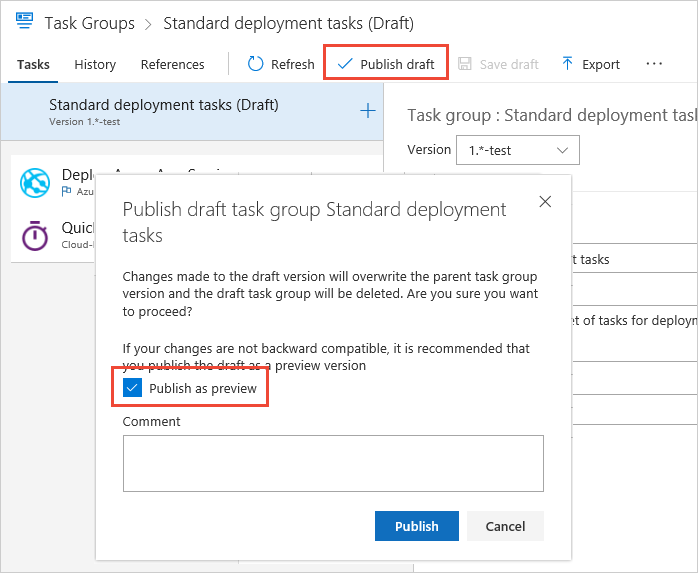 Publishing a draft version of a task group