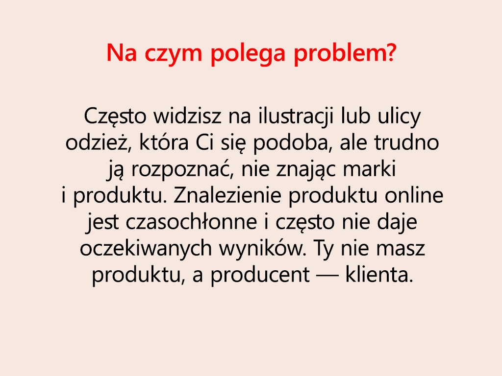 Slajd przedstawiający problem, który ma rozwiązać prototyp produktu.