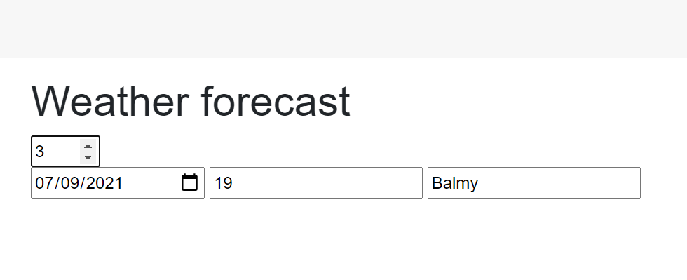 Zrzut ekranu przedstawiający obiekt EditForm zawierający kontrolki powiązane z obiektem WeatherForecast.