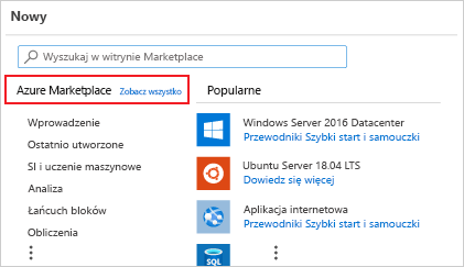 Zrzut ekranu przedstawiający stronę nowego zasobu witryny Azure Portal z witryną Azure Marketplace.