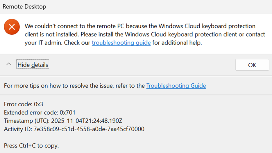 Zrzut ekranu przedstawiający komunikat o błędzie, ponieważ nie zainstalowano klienta ochrony klawiatury.