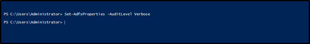 Screenshot of the PowerShell window showing the Set-AdfsProperties -AuditLevel Verbose cmdlet typed in the command prompt.