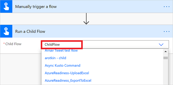Select the child flow to run Select the child flow to run.
