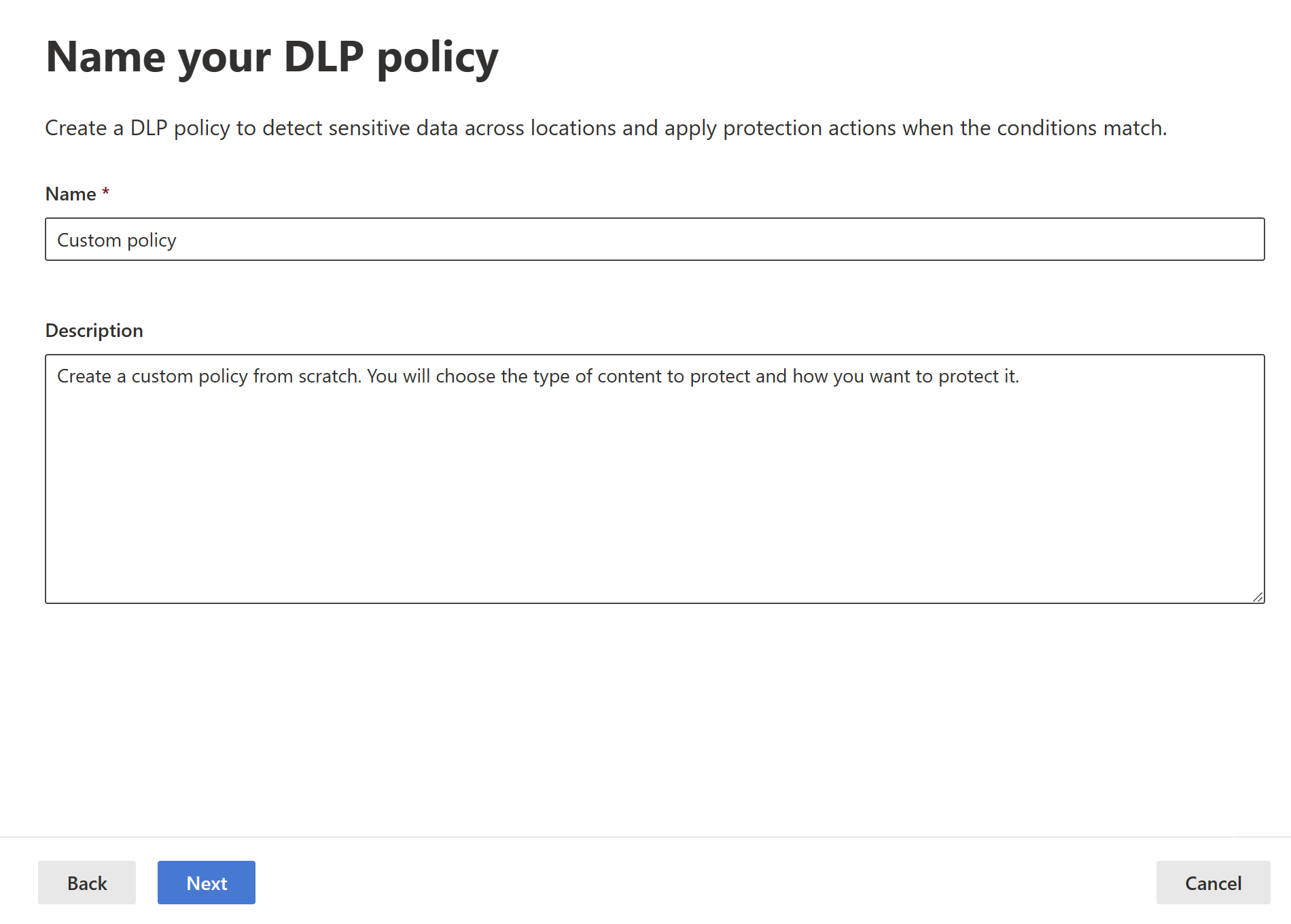 Screenshot of D L P policy name description section.