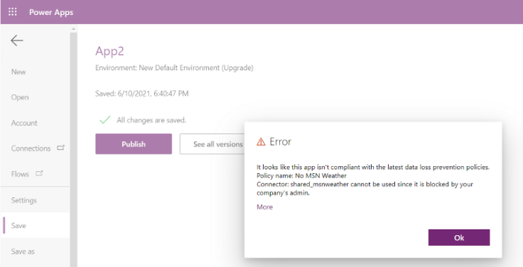 Second example conflict error Second example of a conflict error message: It looks like this app isn't compliant with the latest data loss prevention policies.