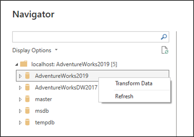 Screenshot of the transform data option from the contextual menu inside the Navigator window.